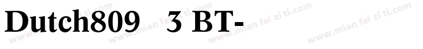 Dutch809   3 BT字体转换
